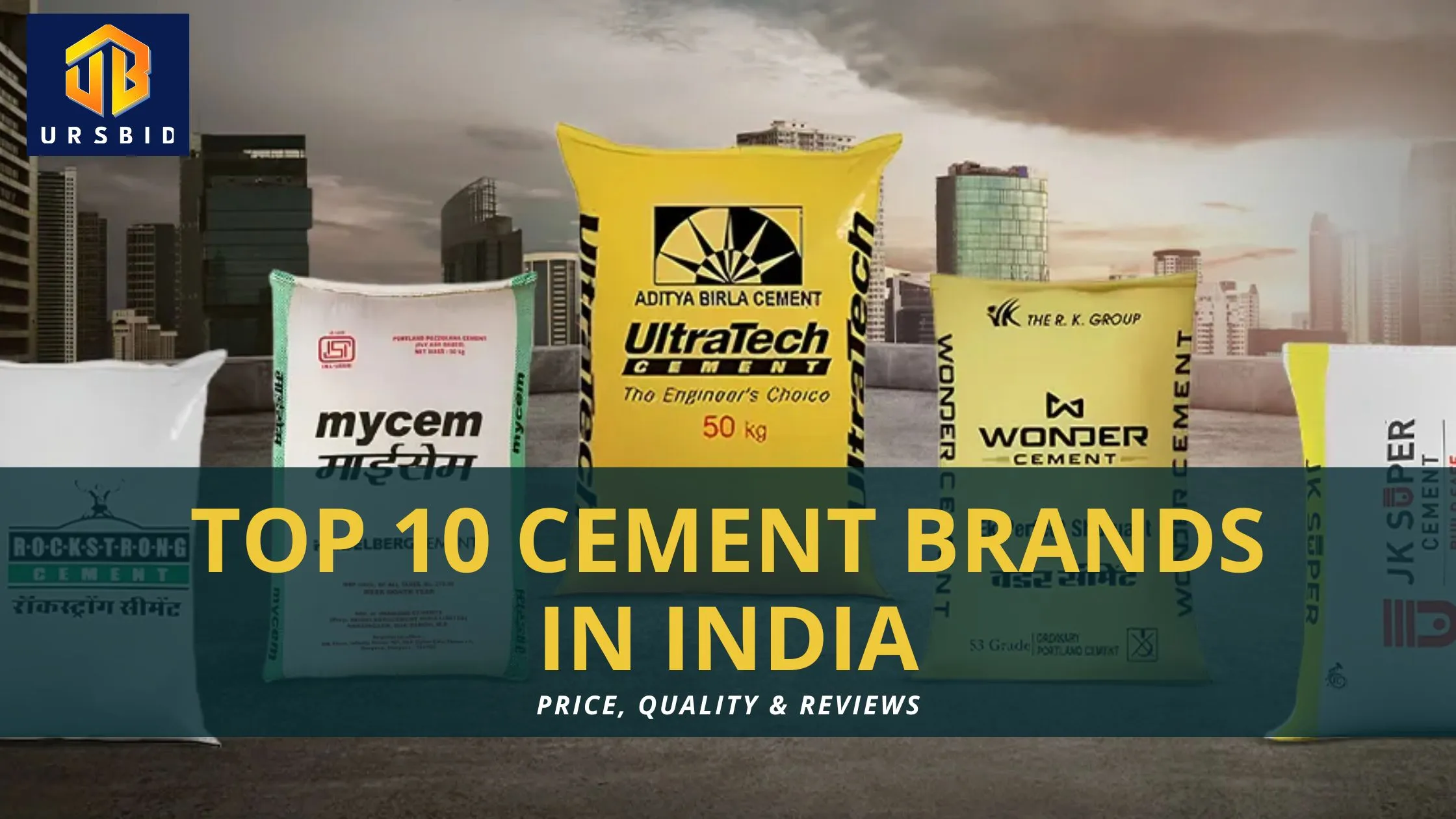 Top 10 Cement Brands in India – Price, Quality & Reviews